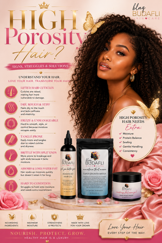 High Porosity Hair: The Complete Guide to Moisture Retention, Hair Growth & Healthier Hair