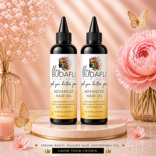 (2) 8oz. Girl You Better Grow Advanced Hair Oil